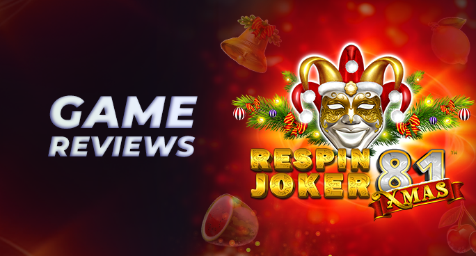GAME REVIEW: Respin Joker 81 Xmas